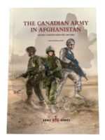 The Canadian Army in Afghanistan Vol 1 A Nation Under Fire 2001-2006 New Hardcover Reference Book
