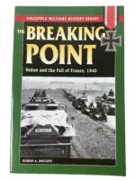 WW2 German Breaking Point Sedan and Fall of France Stackpole Used Softcover Reference Book