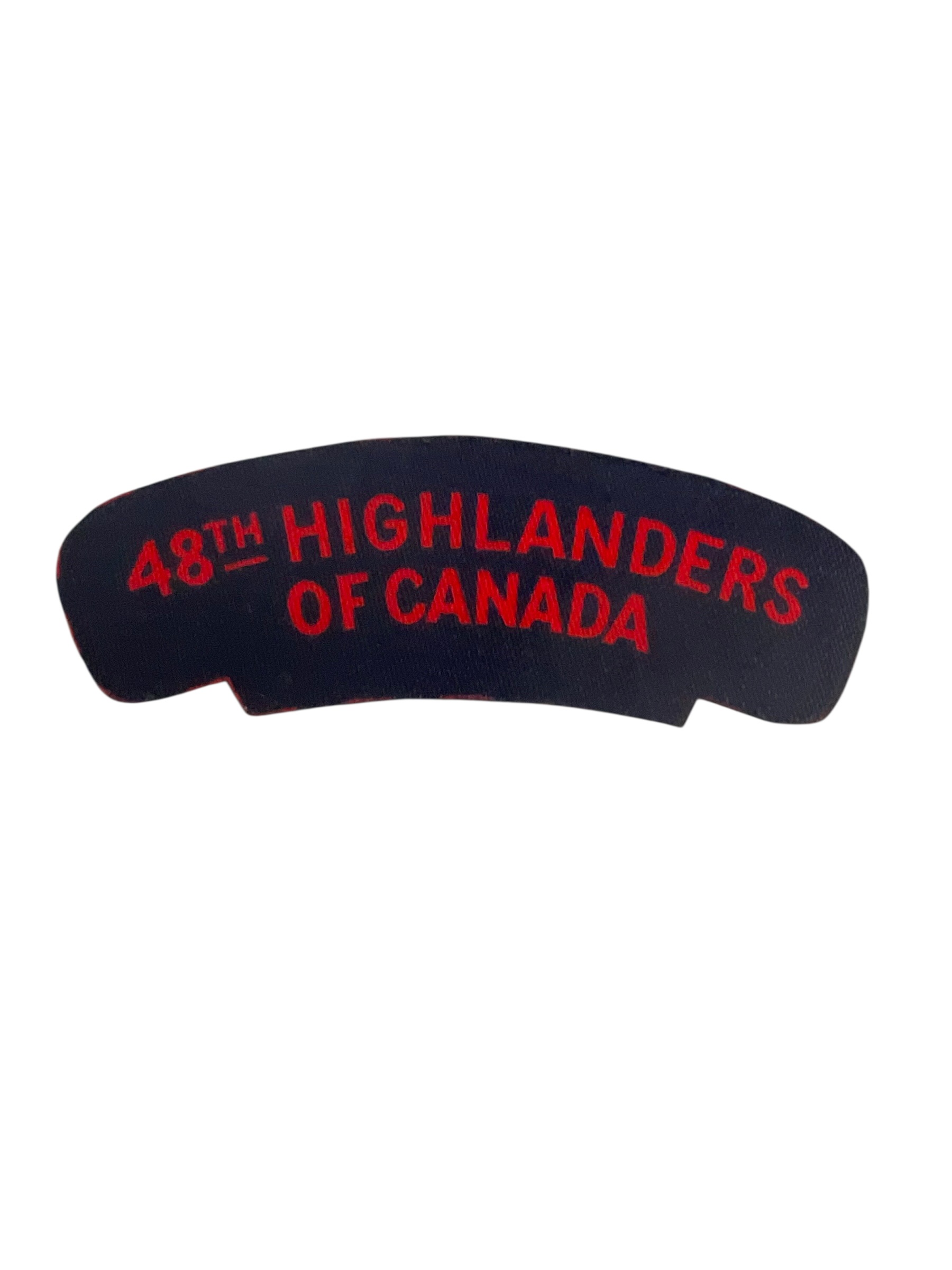 WW2 Canadian 48th Highlanders of Canada Canvas Shoulder Title Insignia Single WW2 Canadian 48th Highlanders of Canada Canvas Shoulder Title Insignia Single
