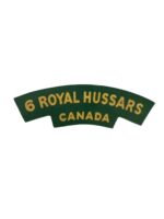 WW2 Canadian 6 Royal Hussars Canvas Shoulder Title Insignia Single WW2 Canadian 6 Royal Hussars Canvas Shoulder Title Insignia Single