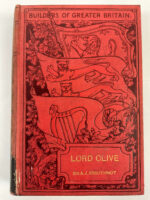 British Lord Clive Builders of Greater Britain Used Hardcover Reference Book