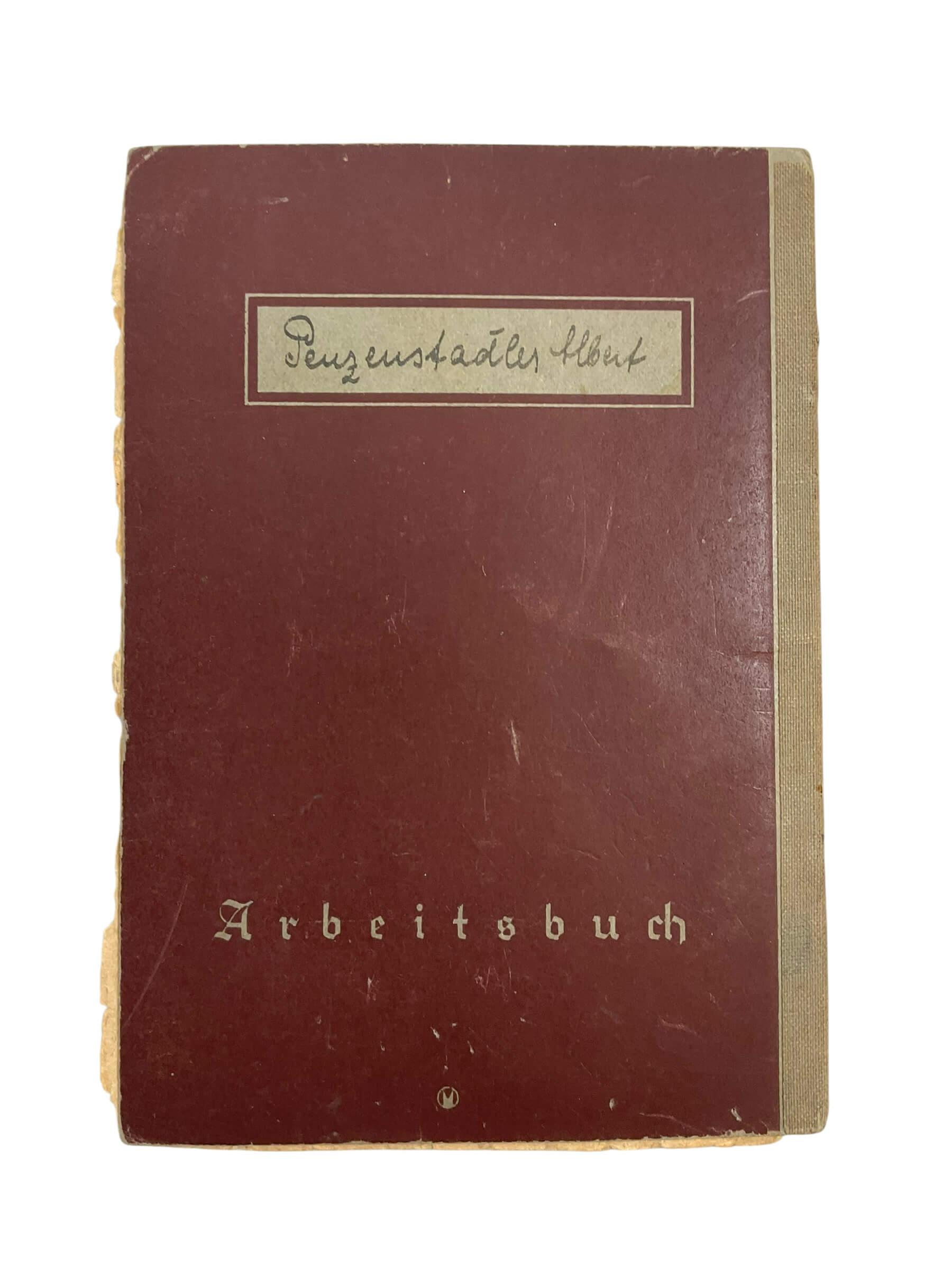 WW2 German Arbeitsbuch Employment Record Book – Albert WW2 German Arbeitsbuch Employment Record Book – Albert