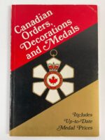 Canadian Orders Decorations and Medals Used Softcover Reference Book