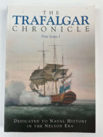 British Royal Navy The Trafalgar Chronicle New Series 1 Used Softcover Reference Book