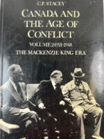 Canada and the Age of Conflict Vol 2 1921 to 1948 The Mackenzie King Era Used Softcover Reference Book
