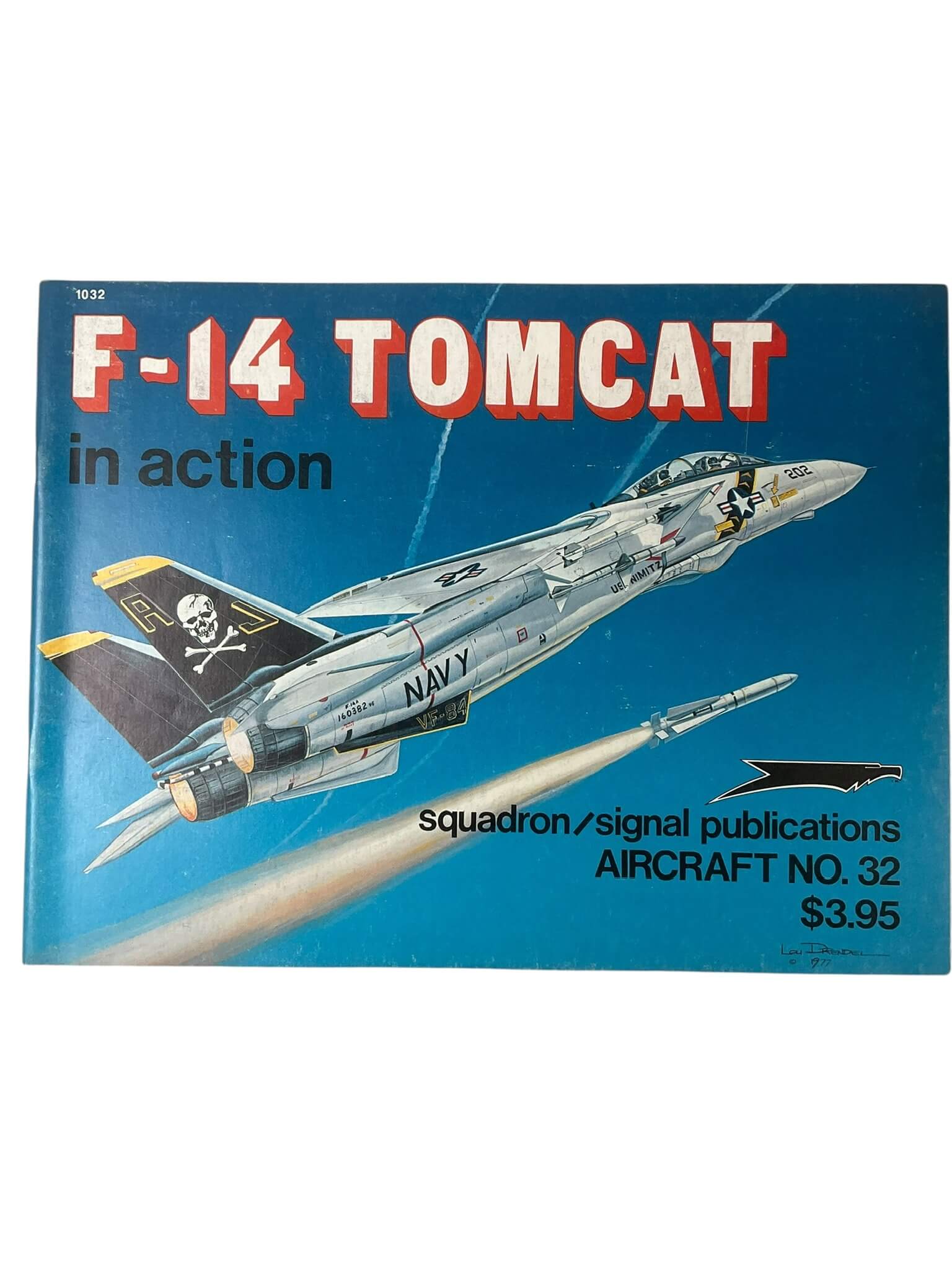 US USN USMC F-14 Tomcat In Action Squadron Signal Aircraft No 32 Used Softcover Reference Book US USN USMC F-14 Tomcat In Action Squadron Signal Aircraft No 32 Used Softcover Reference Book