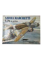 WW2 Italian Air Force Savoia Marchetti S.79 In Action Squadron Signal Aircraft No 71 Used Softcover Reference Book