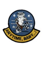 US USN Navy F-14 Tomcat Anytime, Baby...! Squadron Patch US USN Navy F-14 Tomcat Anytime, Baby...! Squadron Patch