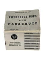WW2 US USAAF Parachute Pack Manual WW2 US USAAF Parachute Pack Manual