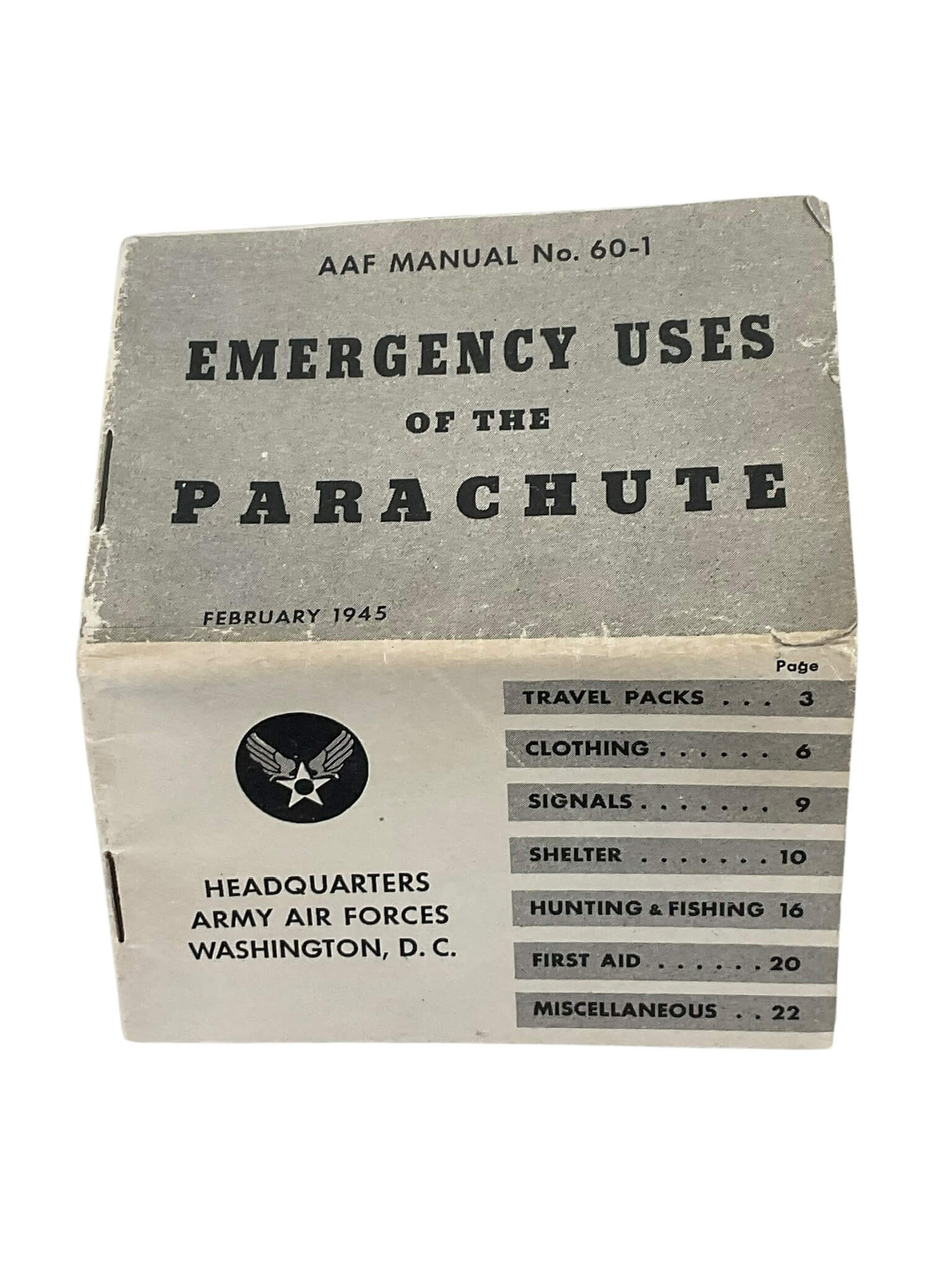 WW2 US USAAF Parachute Pack Manual WW2 US USAAF Parachute Pack Manual
