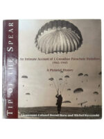 WW2 1 Canadian Parachute Battalion Tip of the Spear Pictorial History Used Hardcover Reference Book