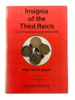 WW2 German Insignia of the Third Reich Cloth Badges and Emblems Used Softcover Reference Book