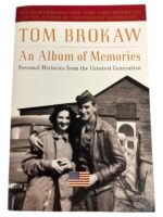 WW2 US An Album of Memories Personal Histories from the Greatest Generation Tom Brokaw Used Softcover Reference Book