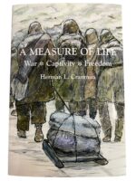 WW2 US POW A Measure of Life War Captivity Freedom Used Softcover Reference Book