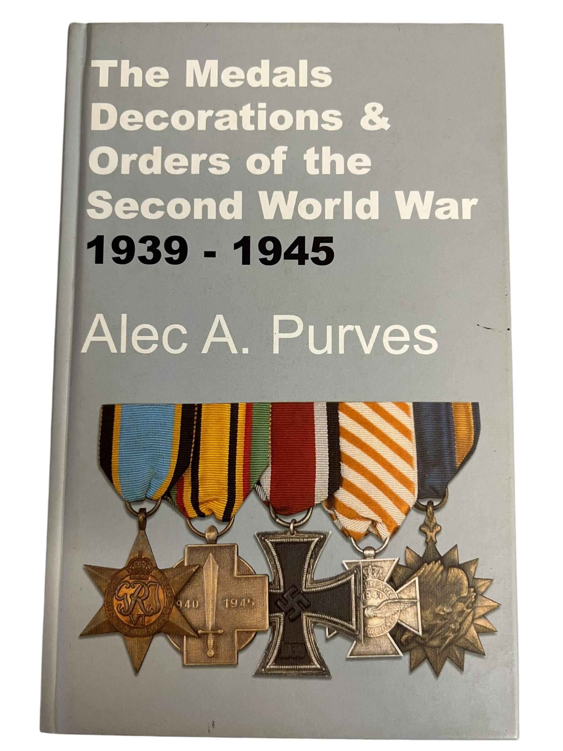 The Medals Decorations and Orders of the Second World War 1939-1945 Used Hardcover Reference Book The Medals Decorations and Orders of the Second World War 1939-1945 Used Hardcover Reference Book