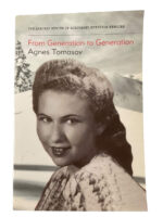 WW2 German Holocaust From Generation to Generation Agnes Tomasov Used Softcover Reference Book