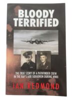 WW2 British RAF 608 Squadron Bloody Terrified True Story of a Pathfinder Crew Used Softcover Reference Book