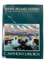 WW2 Canadian RCN Navy White Plumes Astern The Short Daring Life of Canada's MTB Flotilla Used Hardcover Reference Book WW2 Canadian RCN Navy White Plumes Astern The Short Daring Life of Canada's MTB Flotilla Used Hardcover Reference Book