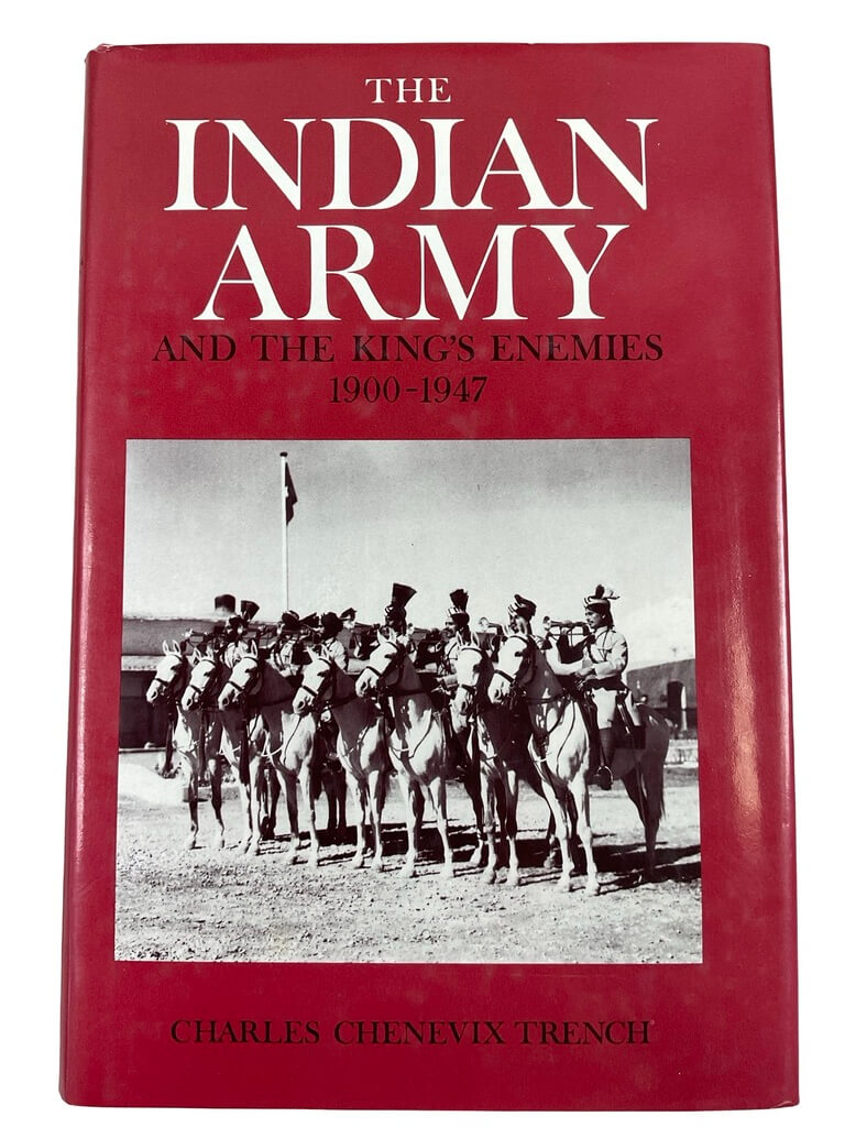 WW1 WW2 British The Indian Army and the King's Enemies 1900-1947 Used Hardcover Reference Book WW1 WW2 British The Indian Army and the King's Enemies 1900-1947 Used Hardcover Reference Book