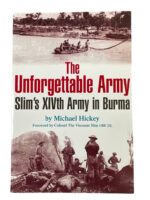 WW2 British The Unforgettable Army Slim's 14th Army in Burma Used Softcover Reference Book WW2 British The Unforgettable Army Slim's 14th Army in Burma Used Softcover Reference Book