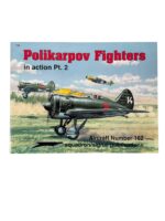 WW2 Russian Soviet Polikarpov Fighters in Action Part 2 Squadron Signal Aircraft No 162 Used Softcover Reference Book