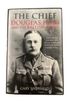 WW1 British BEF The Chief Douglas Haig and the British Army Used Softcover Reference Book WW1 British BEF The Chief Douglas Haig and the British Army Used Softcover Reference Book
