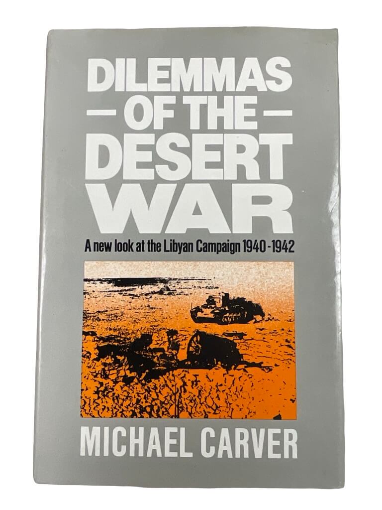 WW2 British Dilemmas of the Desert War Libyan Campaign 1940 to 1942 Used Hardcover Reference Book WW2 British Dilemmas of the Desert War Libyan Campaign 1940 to 1942 Used Hardcover Reference Book