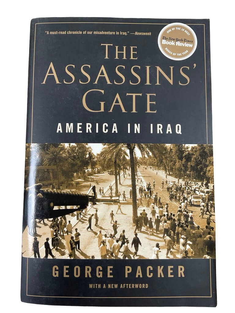 US The Assassins' Gate America in Iraq Used Softcover Reference Book US The Assassins' Gate America in Iraq Used Softcover Reference Book