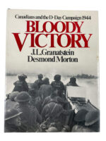WW2 Canadian Bloody Victory D-Day Campaign Used Hardcover Reference Book