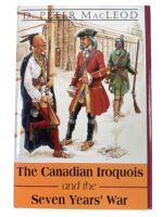 The Canadian Iroquois and the Seven Years' War Used Hardcover Reference Book