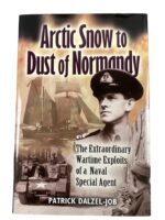 WW2 British RN Navy Arctic Snow to Dust of Normandy Exploits of a Naval Special Agent Used Hardcover Reference Book WW2 British RN Navy Arctic Snow to Dust of Normandy Exploits of a Naval Special Agent Used Hardcover Reference Book