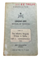 Canadian Army Manual of Training The Infantry Brigade Group in Battle Part 2 Administration Used Softcover Reference Book Canadian Army Manual of Training The Infantry Brigade Group in Battle Part 2 Administration Used Softcover Reference Book