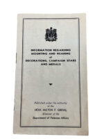 WW2 Canadian Information Regarding Mounting and Wearing Decorations Campaign Stars and Medals Leaflet WW2 Canadian Information Regarding Mounting and Wearing Decorations Campaign Stars and Medals Leaflet