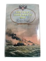WW1 Russian Soviet Japanese The Fleet That Had to Die Used Hardcover Reference Book WW1 Russian Soviet Japanese The Fleet That Had to Die Used Hardcover Reference Book