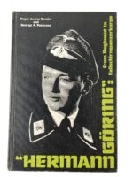 WW2 German Hermann Goring From Regiment to Fallschirmpanzerkorps Used Hardcover Reference Book WW2 German Hermann Goring From Regiment to Fallschirmpanzerkorps Used Hardcover Reference Book