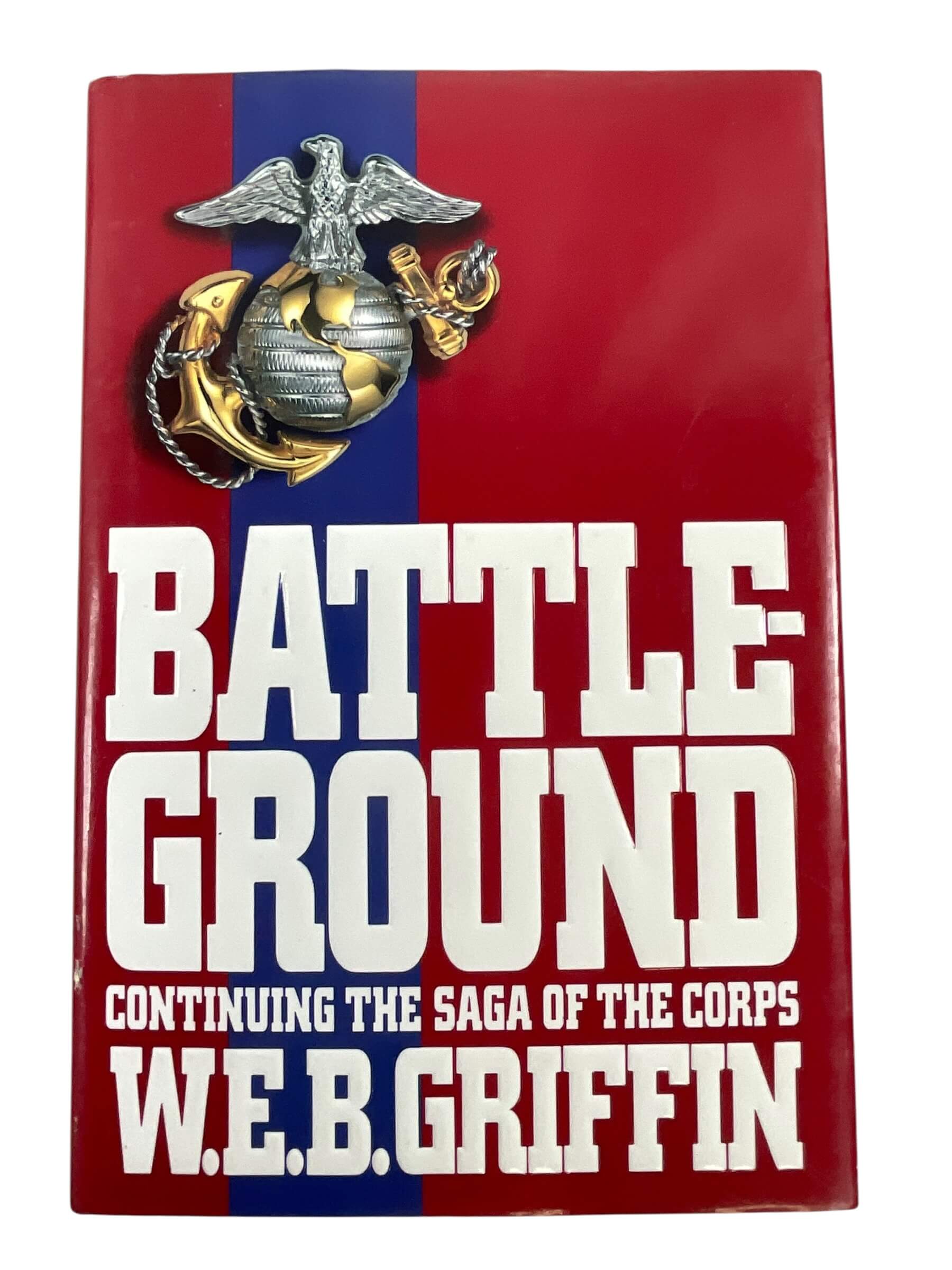 WW2 US USMC Battle Ground Continuing The Saga of the Corps Used Hardcover Reference Book WW2 US USMC Battle Ground Continuing The Saga of the Corps Used Hardcover Reference Book