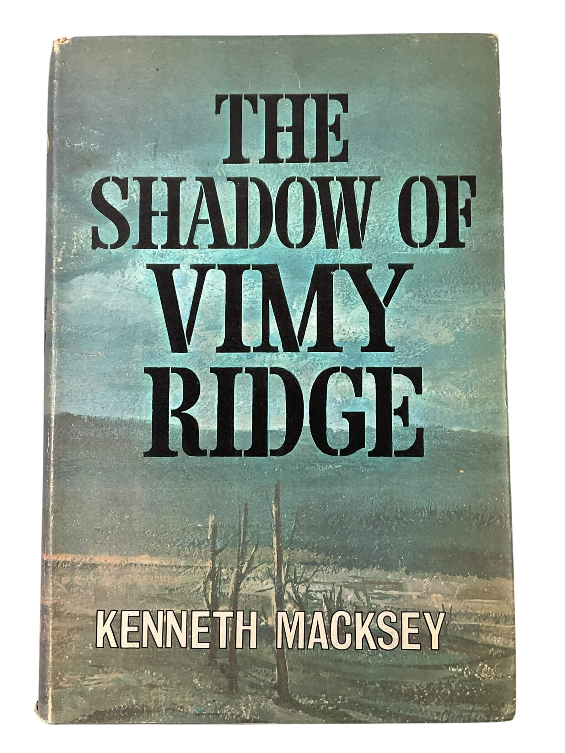 WW2 Canadian The Shadow of Vimy Ridge Kenneth Macksey Used Hardcover Reference Book WW2 Canadian The Shadow of Vimy Ridge Kenneth Macksey Used Hardcover Reference Book