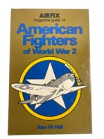 WW2 US USAAF American Fighters of World War 2 Airfix Magazine Guide No 14 Used Hardcover Reference Book WW2 US USAAF American Fighters of World War 2 Airfix Magazine Guide No 14 Used Hardcover Reference Book