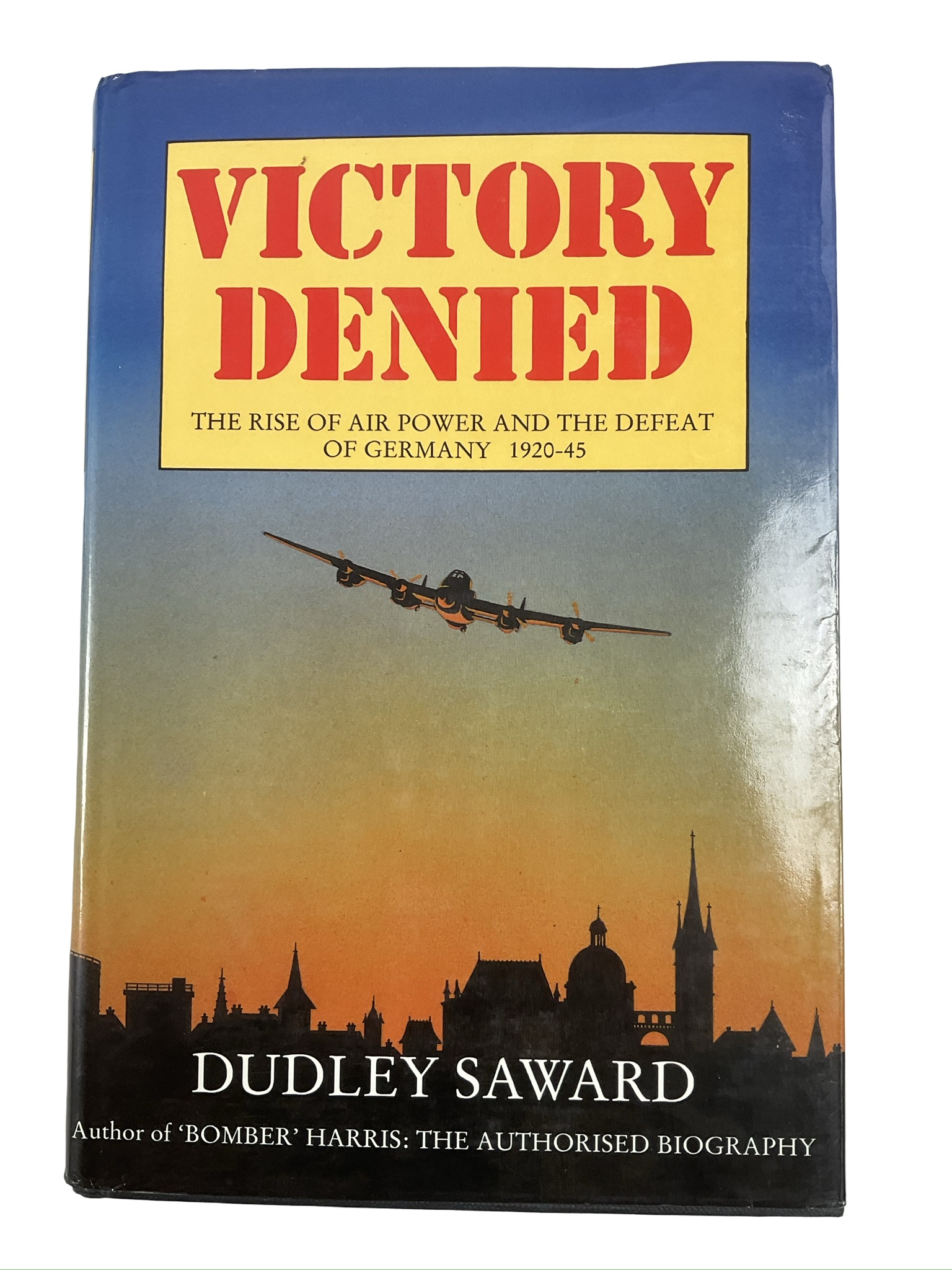 WW2 British RAF Victory Denied The Rise of Air Power and the Defeat of Germany Used Hardcover Reference Book WW2 British RAF Victory Denied The Rise of Air Power and the Defeat of Germany Used Hardcover Reference Book
