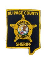 US State of Illinois Du Page County Sheriff Patch US State of Illinois Du Page County Sheriff Patch