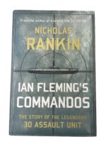 WW2 British Ian Fleming's Commandos The Story of the Legendary 30 Assault Unit Used Hardcover Reference Book