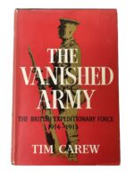 WW1 British BEF The Vanished Army The British Expeditionary Force 1914-1915 Used Hardcover Reference Book