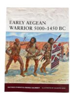 Early Aegean Warrior 5000-1450 BC Osprey Warrior No 167 Used Softcover Reference Book Early Aegean Warrior 5000-1450 BC Osprey Warrior No 167 Used Softcover Reference Book