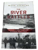 WW2 Canadian The River Battles Canada's Final Campaign in Italy Used Hardcover Reference Book WW2 Canadian The River Battles Canada's Final Campaign in Italy Used Hardcover Reference Book