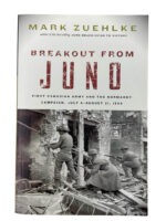 WW2 Canadian Breakout from Juno First Canadian Army and the Normandy Campaign Used Softcover Reference Book