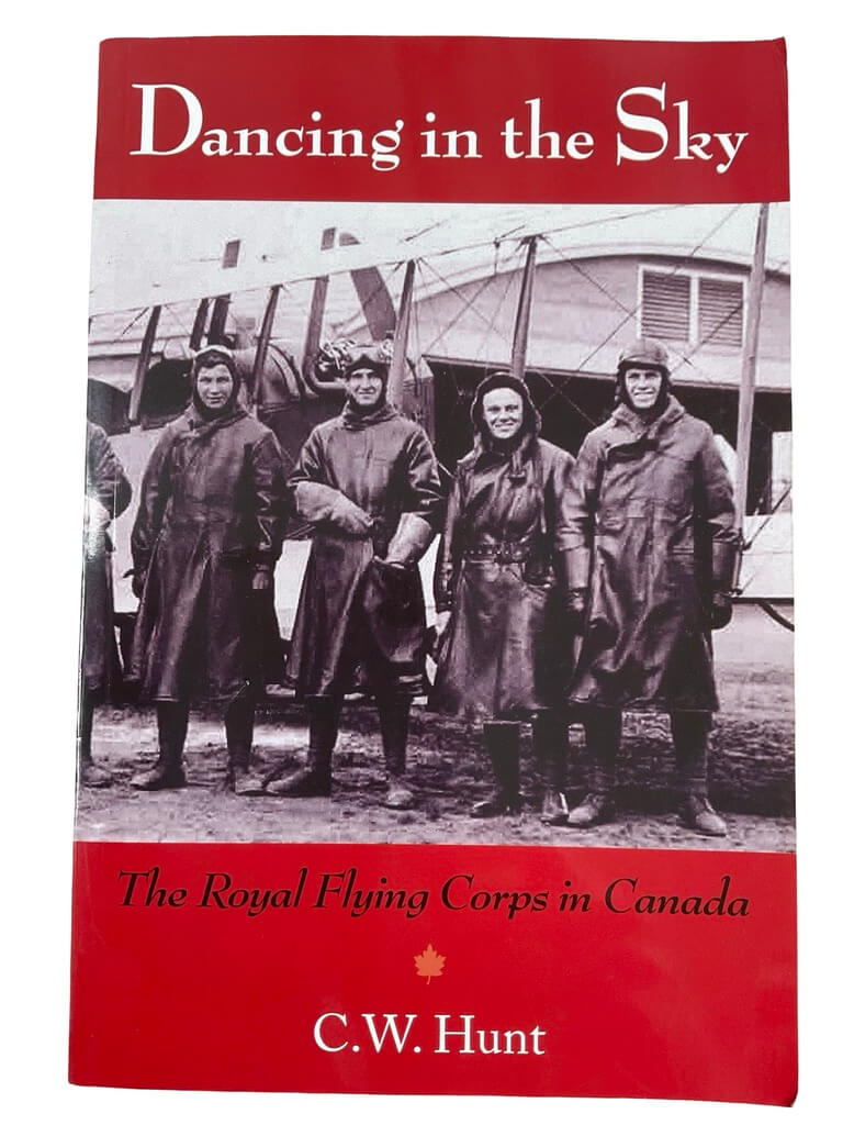 WW1 British RFC Dancing in the Sky The Royal Flying Corps in Canada Used Softcover Reference Book WW1 British RFC Dancing in the Sky The Royal Flying Corps in Canada Used Softcover Reference Book