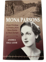 WW2 Canadian Mona Parsons Andria Hill-Lehr Used Softcover Reference Book