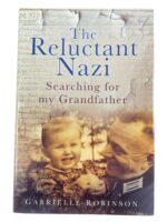 WW2 German The Reluctant Nazi Searching for my Grandfather Used Hardcover Reference Book