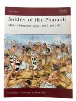 Soldier of the Pharaoh Middle Kingdom Egypt Osprey Warrior No 121 Used Softcover Reference Book Soldier of the Pharaoh Middle Kingdom Egypt Osprey Warrior No 121 Used Softcover Reference Book