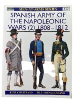 Spanish Army of the Napoleonic Wars (2) 1808-1812 Osprey Men At Arms No 332 Used Softcover Reference Book Spanish Army of the Napoleonic Wars (2) 1808-1812 Osprey Men At Arms No 332 Used Softcover Reference Book